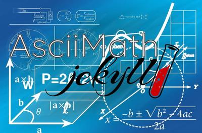 AsciiMath - Formules mathématiques simples pour Jekyll