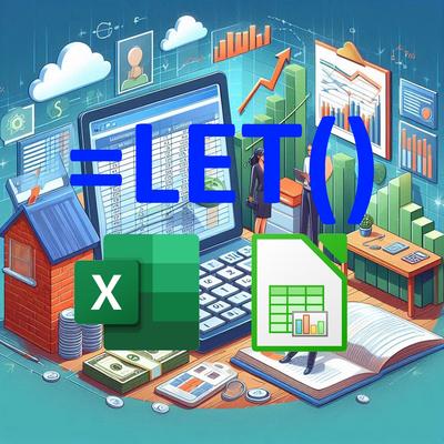 Formules Excel ou LibreOffice pour prêts / Fonction LET